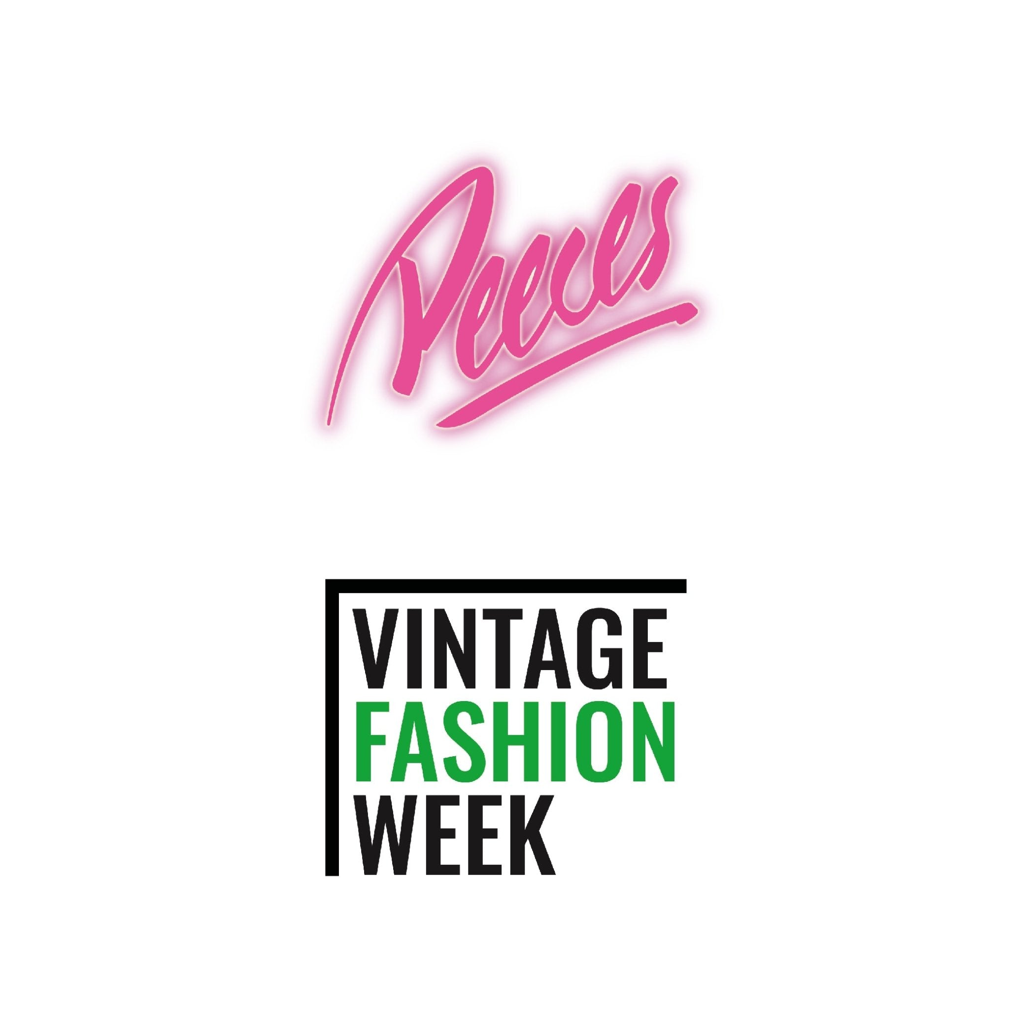 Vintage Fashion Week - Peeces